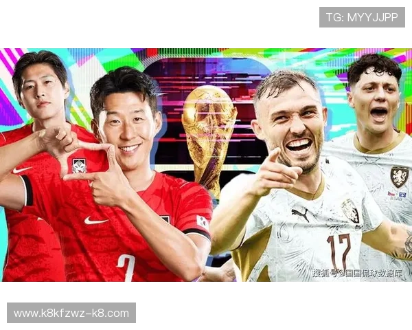 捷克对韩国比赛大小球走势分析及世界杯赛前预测指南 捷克对韩国比赛大小球走势分析及世界杯赛前预测指南